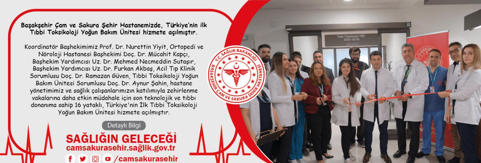 Türkiye’nin ilk Tıbbi Toksikoloji Yoğun Bakım Ünitesi hizmete açılmıştır.
